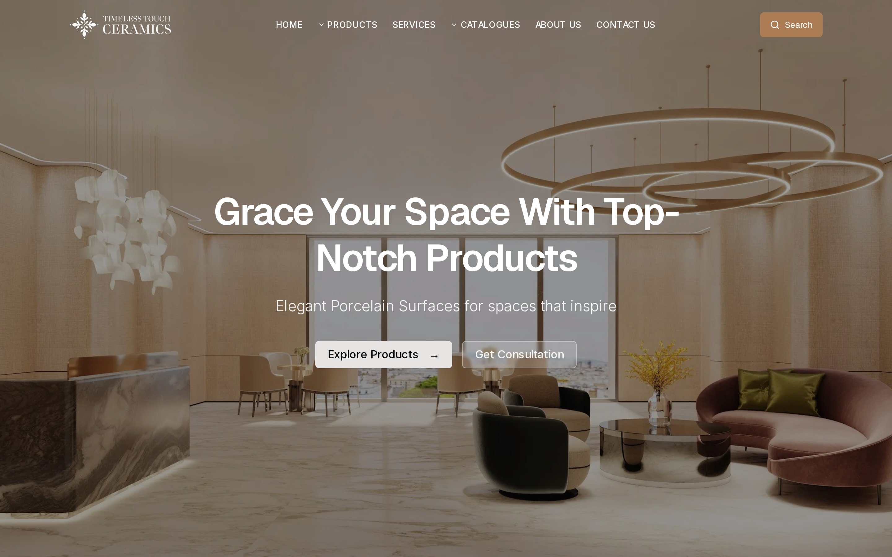 Timeless Touch Ceramics homepage: a marble-floored hotel lobby under a gold ring chandelier, with the headline “Grace Your Space With Top-Notch Products”.